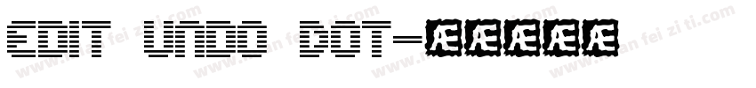 Edit Undo Dot字体转换